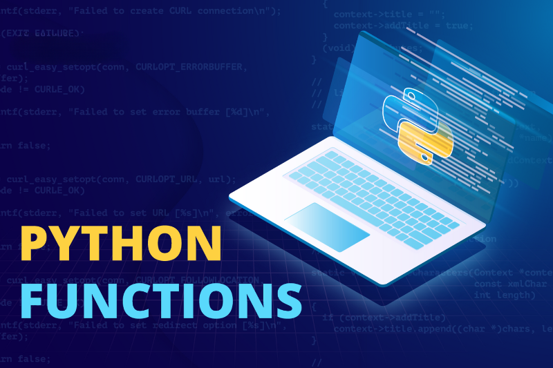 A laptop screen displaying Python code, with the Python logo and the text 'Python Functions'