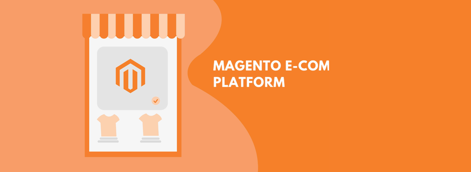 A clipart of an online store featuring the Magento logo and two clothing logos, with the text 'Magento R-commerce Platform